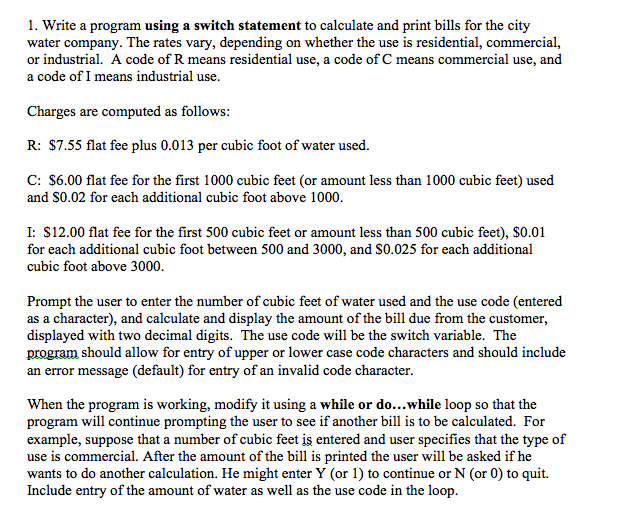 USE C ONLY NOT C++ Write a program using a switch statement