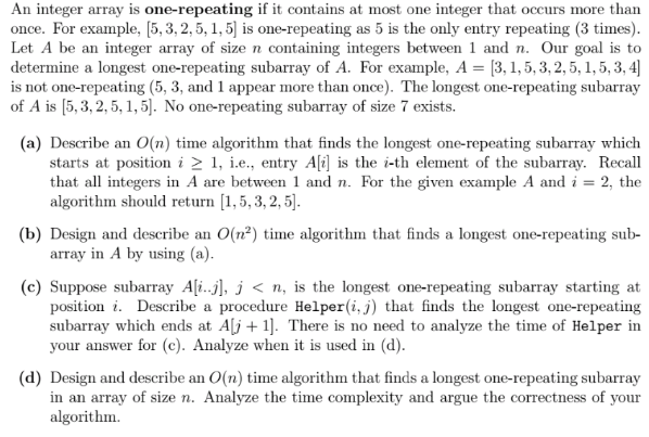  An integer array is one-repeating if it contains at most one