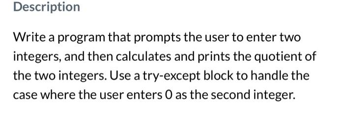 in python Write a program that prompts the user to enter two