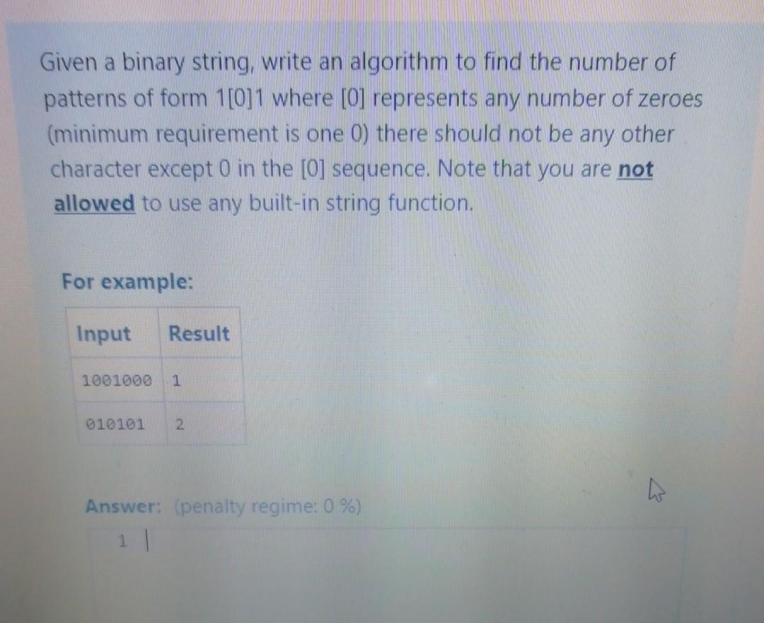  With c language please Given a binary string, write an algorithm