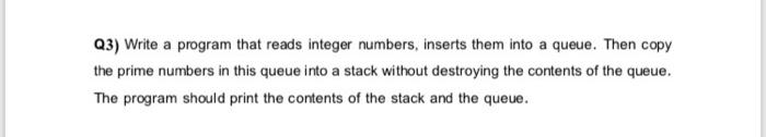  Q3) Write a program that reads integer numbers, inserts them into