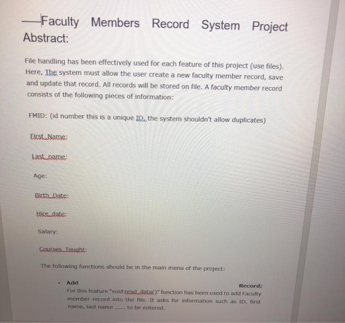 using C++ write a program -Faculty Members Record Abstract: System Project File