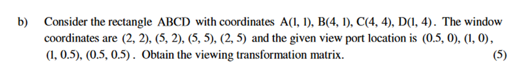Consider the rectangle ABCD with coordinates A(1, 1), B(4, 1), C(4,