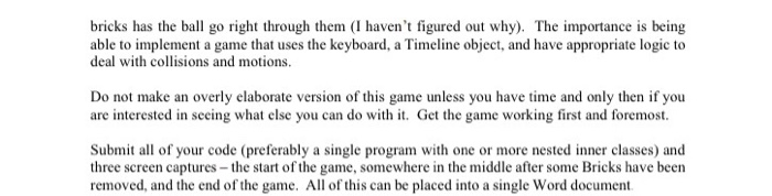 ball with the paddle so that it bounces to the other end