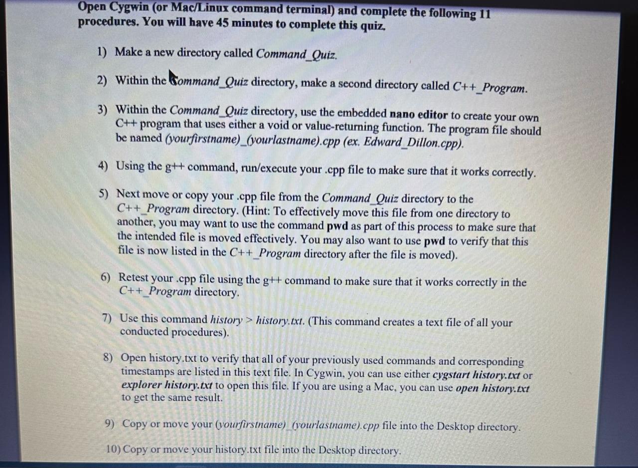  Open Cygwin (or Mac/linux command terminal) and complete the following 11