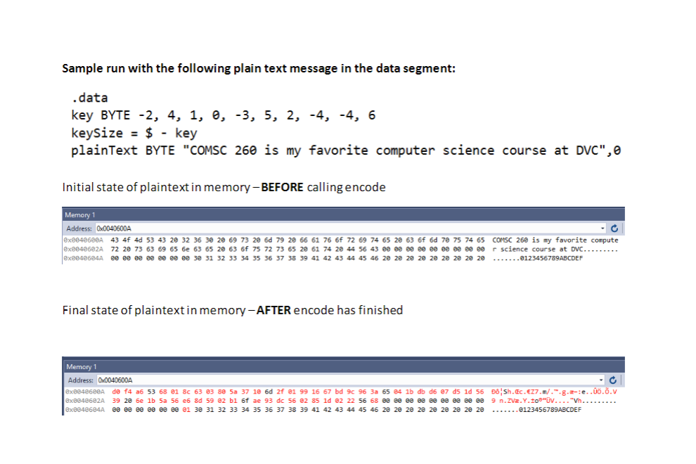 = $ - key plainText BYTE "COMSC 260 is my favorite computer