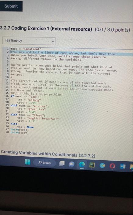  3.2.7 Coding Exercise 1 (External resource) (0.0/3.0 points) HYou may modify