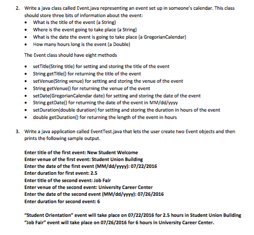  Write a java class called Event.java representing an event set up