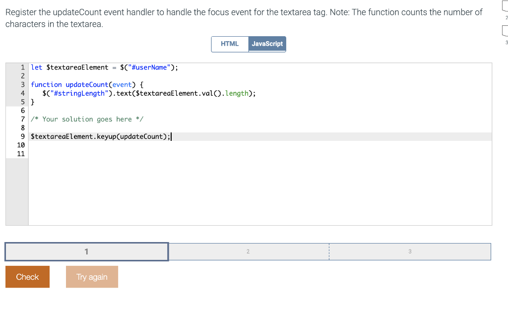 the textarea tag. Note: The function counts the number of characters in