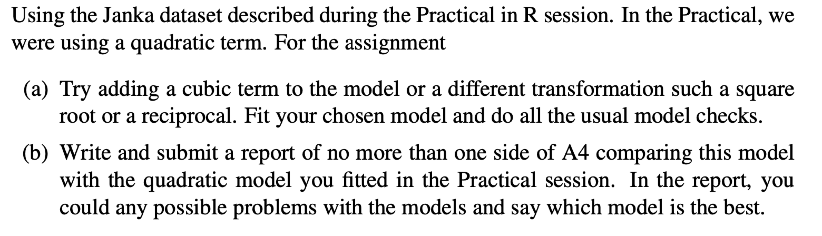Using the Janka dataset described during the Practical in R session.
