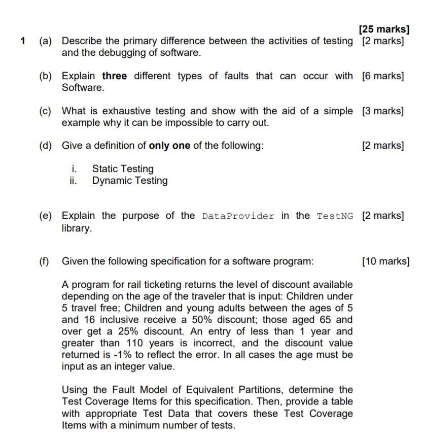  [25 marks] (a) Describe the primary difference between the activities of