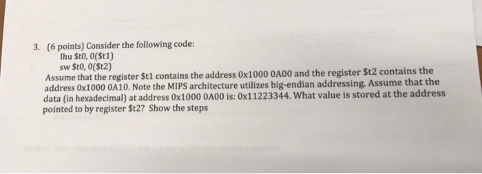  Computer organization 3. (6 points) consider the following code: lhu St0,