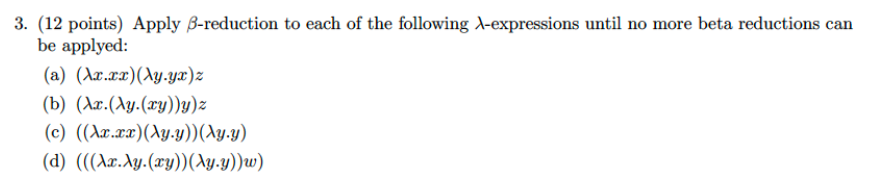 Ex^x.E|EE|(E) The rules for parsing with this ambiguous) grammar are: Application is