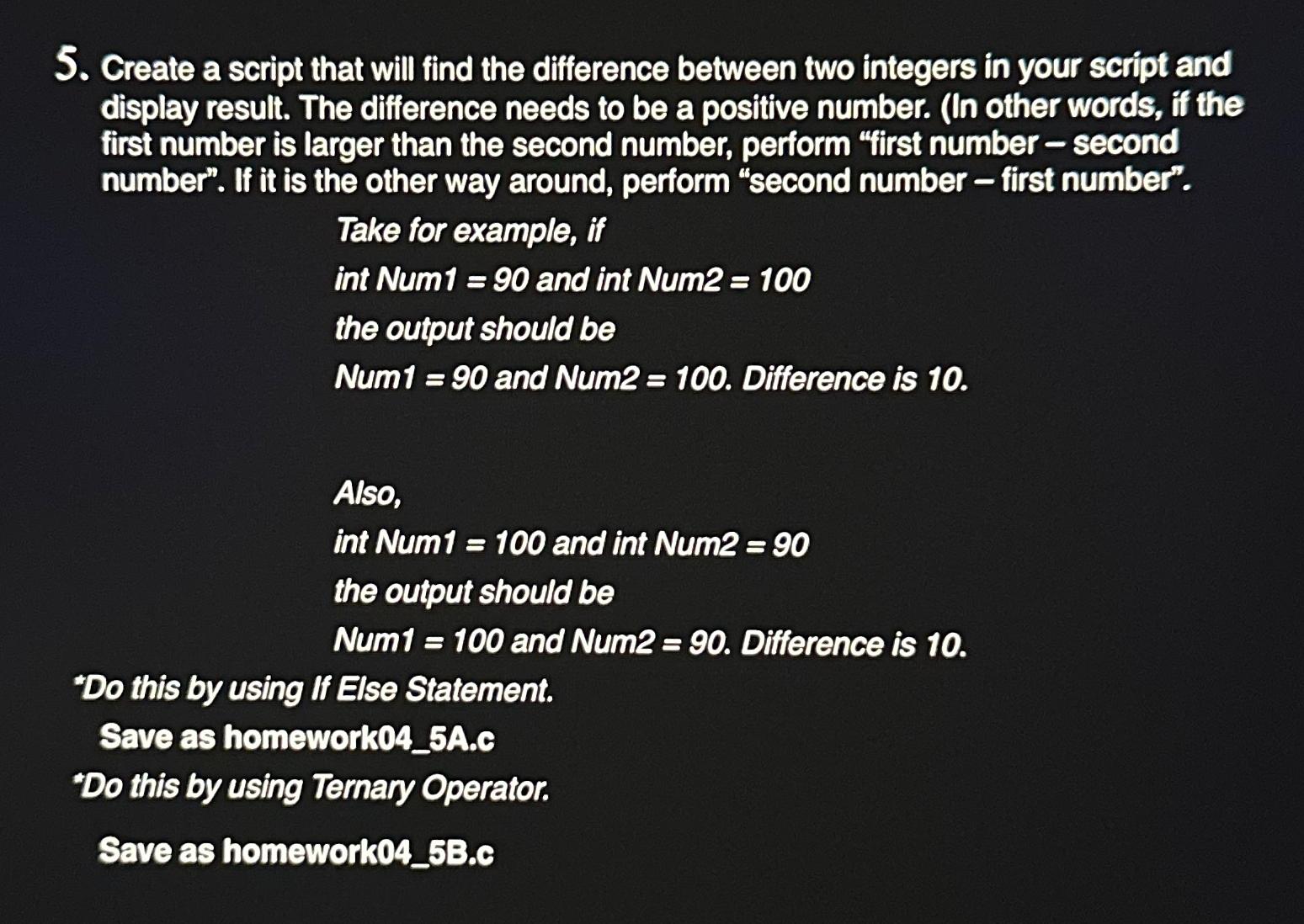  Create a script that will find the difference between two integers