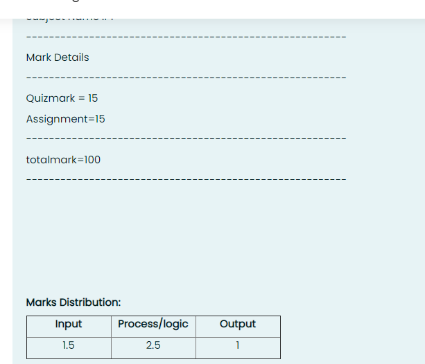 assl,ass2,midterm,final base on the input value calculate Quizmark, Assignment, Totalmark,AverageMark using following