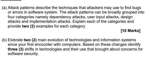  (a) Attack patterns describe the techniques that attackers may use to