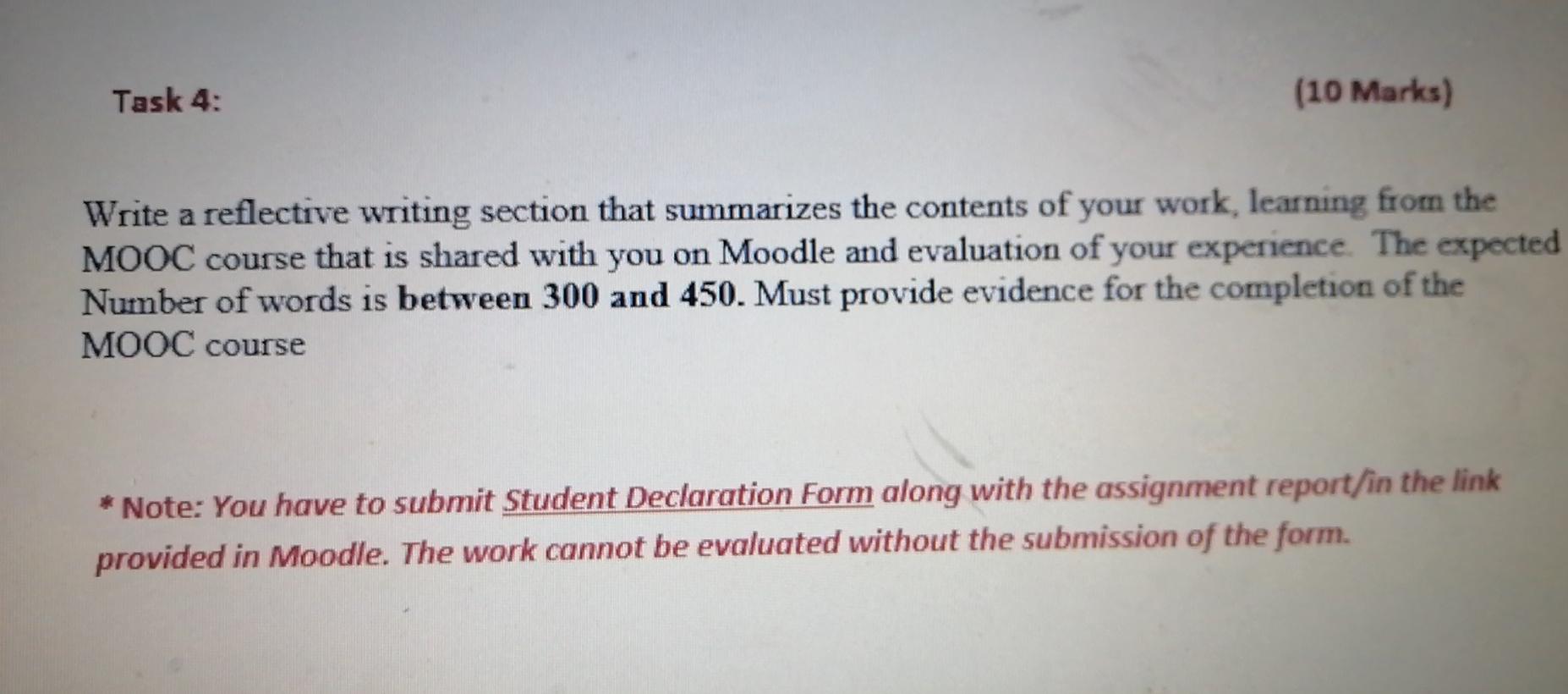  Task 4: (10 Marks) Write a reflective writing section that summarizes