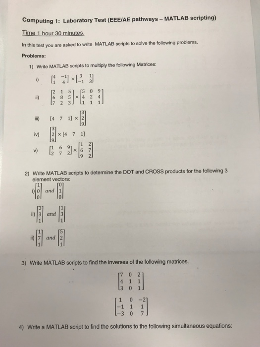  write MATLAB code to solve matrices Computing 1: Laboratory Test (EEE/AE