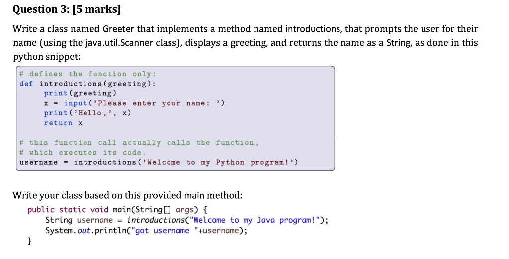 Solve the following question in Java. Question 3: [5 marks] Write a