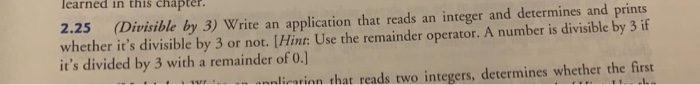 java 2.25 (Divisible by 3) Write an application that reads an integer