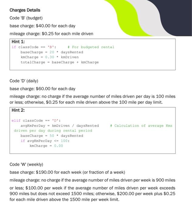 a company which rents vehicles to its customers. For a specified customer,