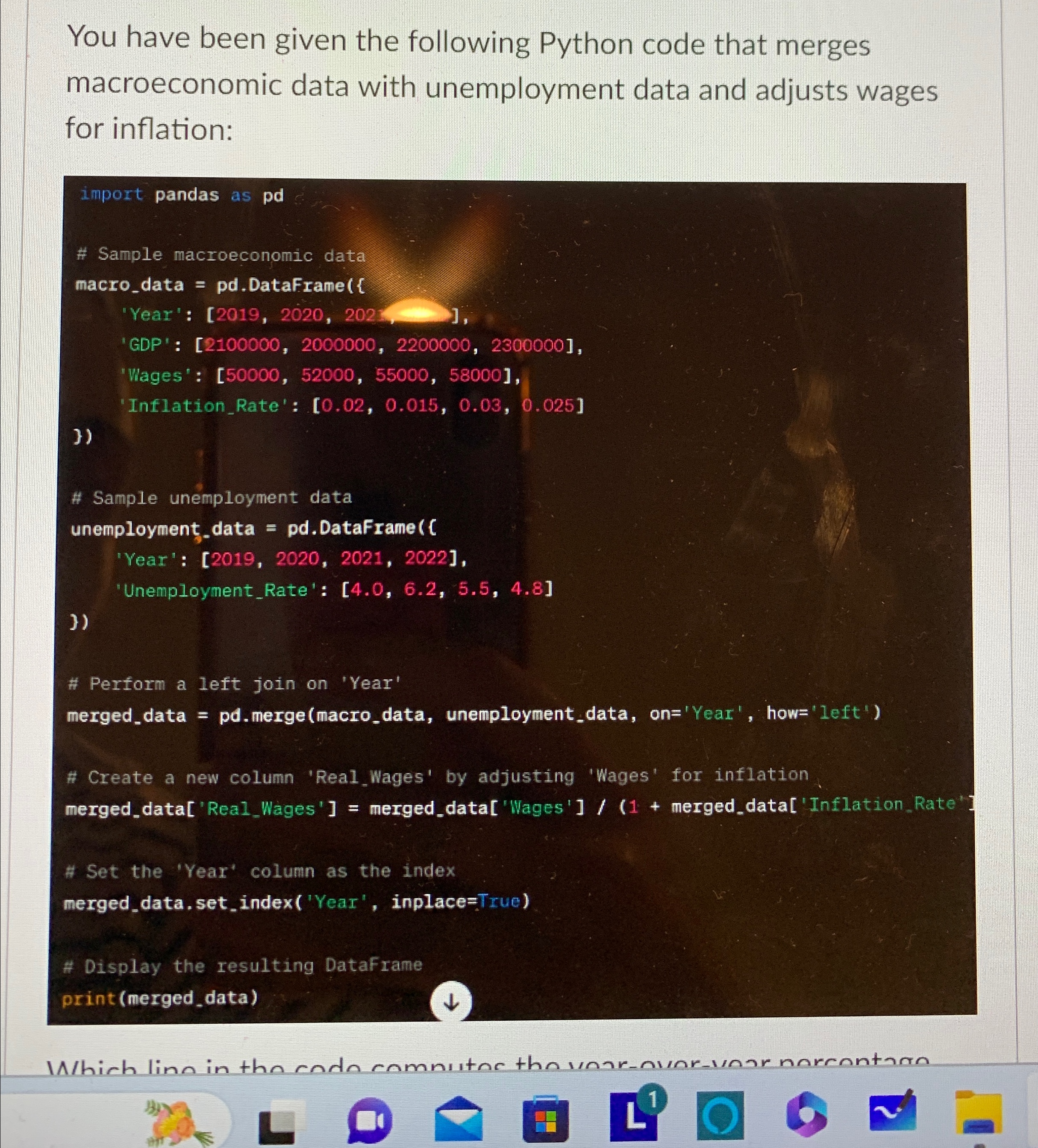  You have been given the following Python code that merges macroeconomic