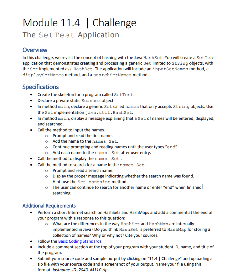  Module 11.4 | Challenge The SetTest Application Overview In this challenge,