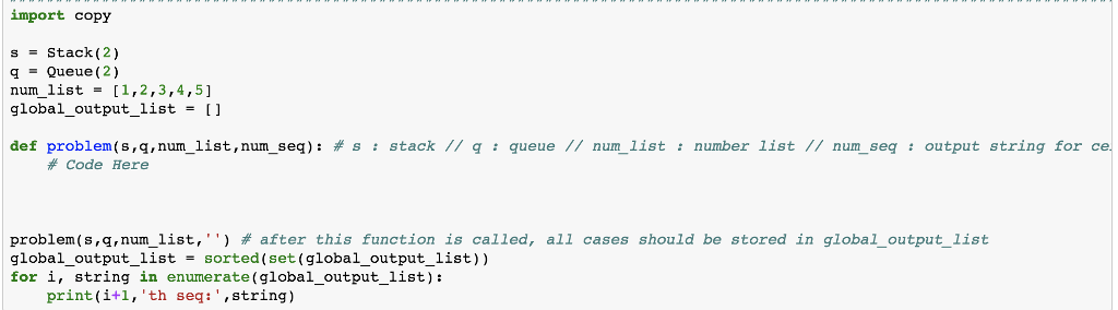 when number 1~5 is rearranged using stack or queue. Stack and Queue
