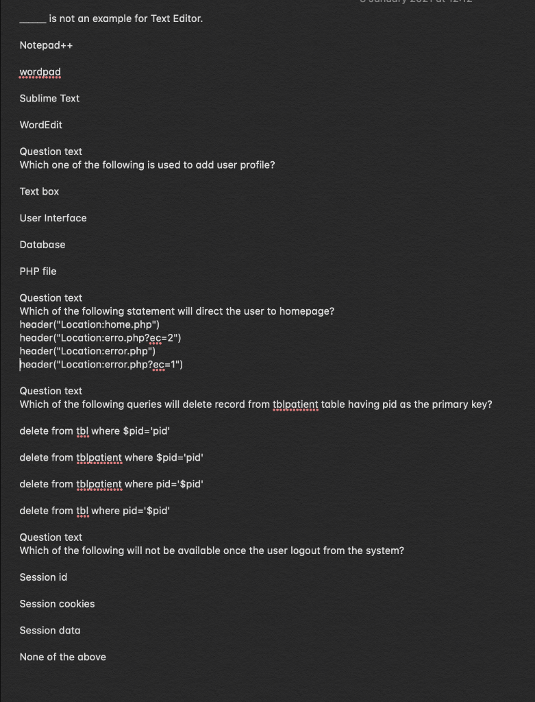  is not an example for Text Editor. Notepad++ wordpad Sublime Text