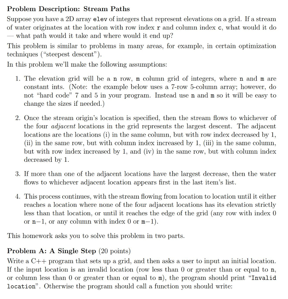  Problem Description: Stream Paths Suppose you have a 2D array elev