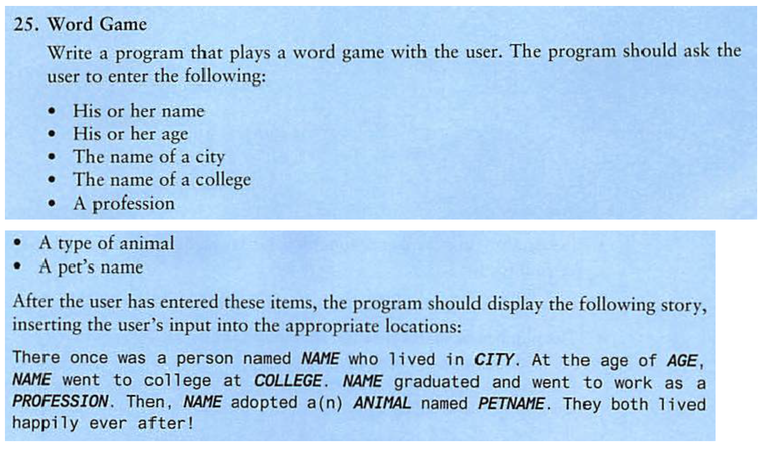 C++ 25. Word Game Write a program that plays a word game