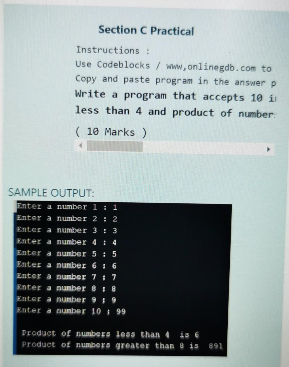 Section C Practical Instructions: Use Codeblocks / www,onlinegdb.com to Copy and