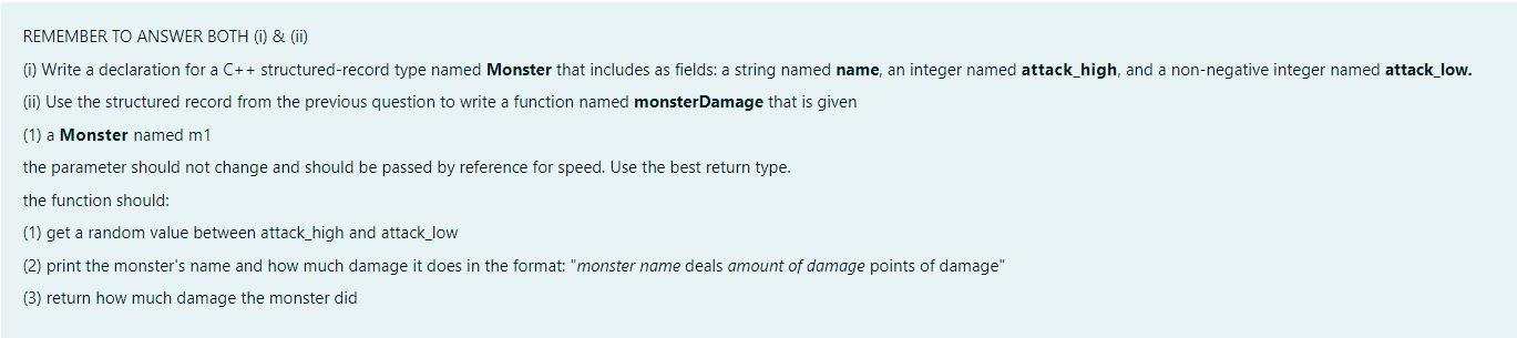  REMEMBER TO ANSWER BOTH (i) & (ii) (i) Write a declaration