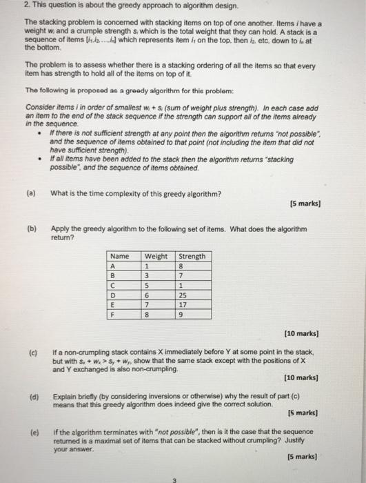 Greedy Algorithems question 2. This question is about the greedy approach to