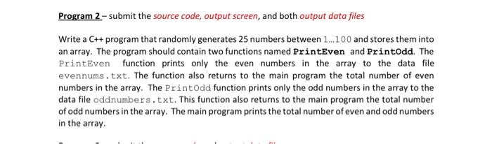  Program 2 - submit the source code, output screen, and both