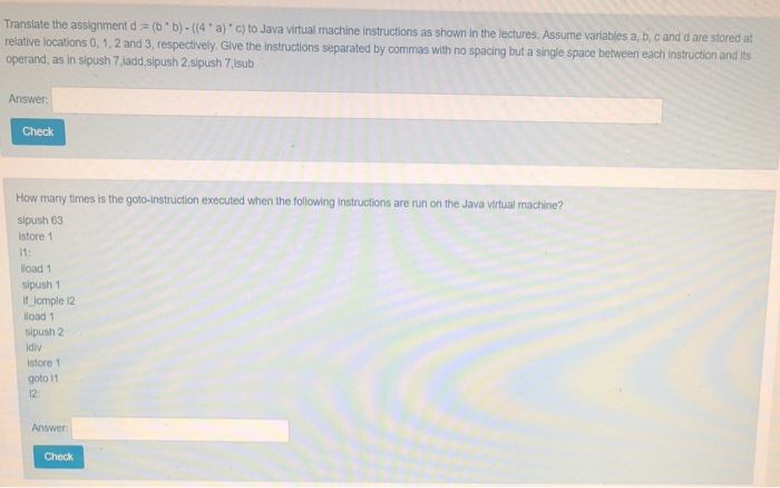  Tanslate the assignment d(b-(4 a) o) to Java vitual machine Instructions