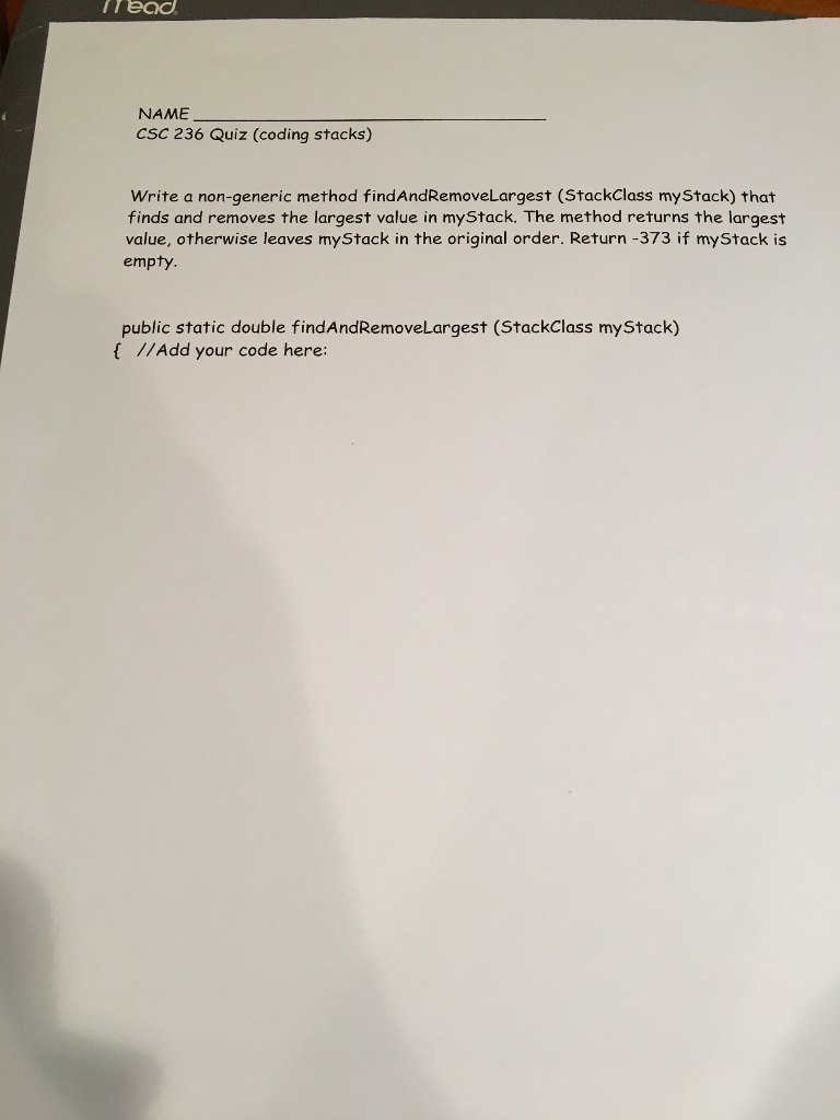  Write a non-generic method find And Remove Largest (Stack Class my