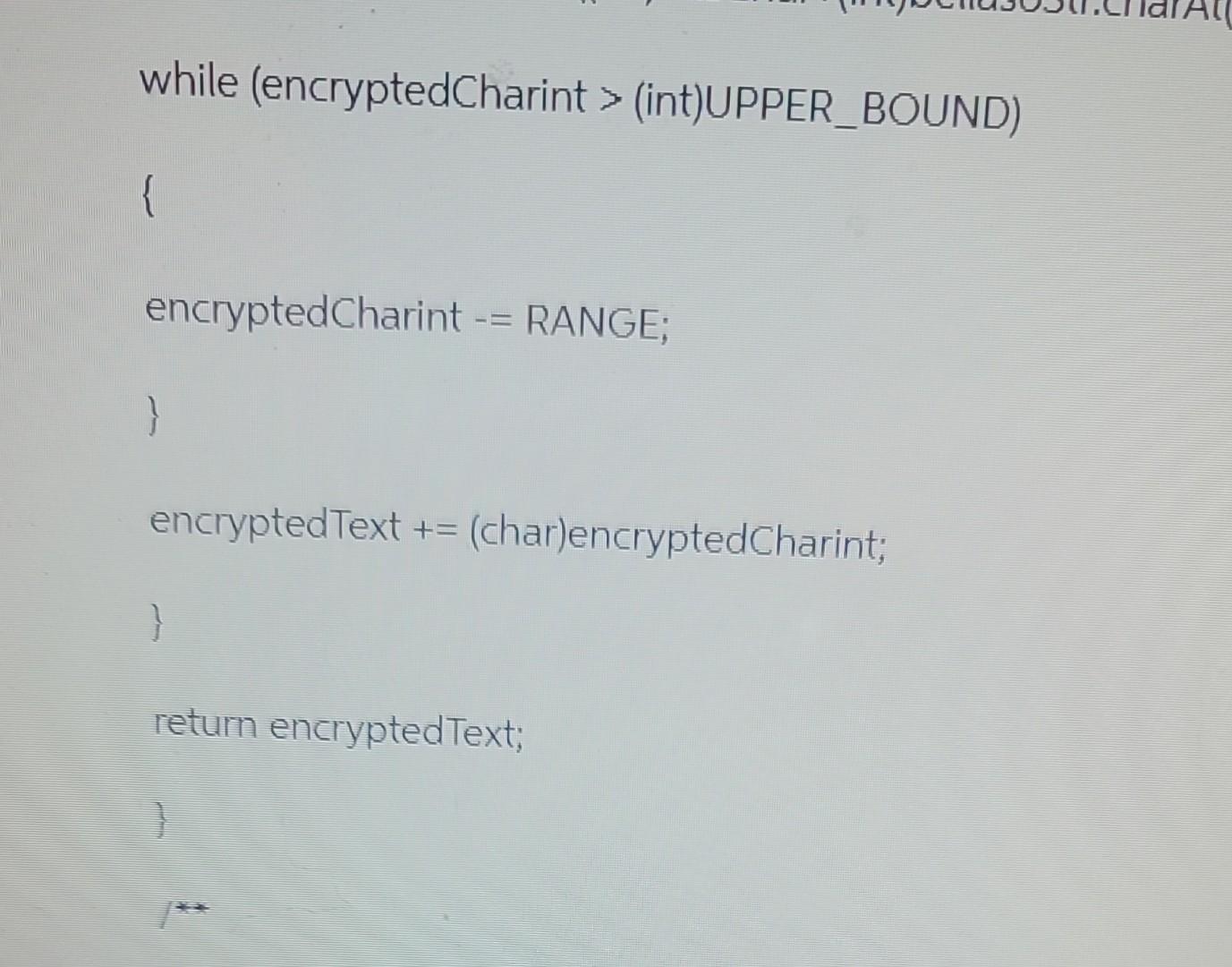 \&\& plainText.charAt(index) = UPPER_BOUND)) boundary = false; \} return boundary; \} public