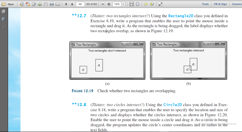 Q:- 12.7 : (Tkinter: two rectangles intersect?) Using the Rectangle2D class you