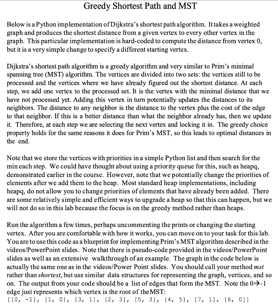 I need help with the following please. Using PYTHON please implement the