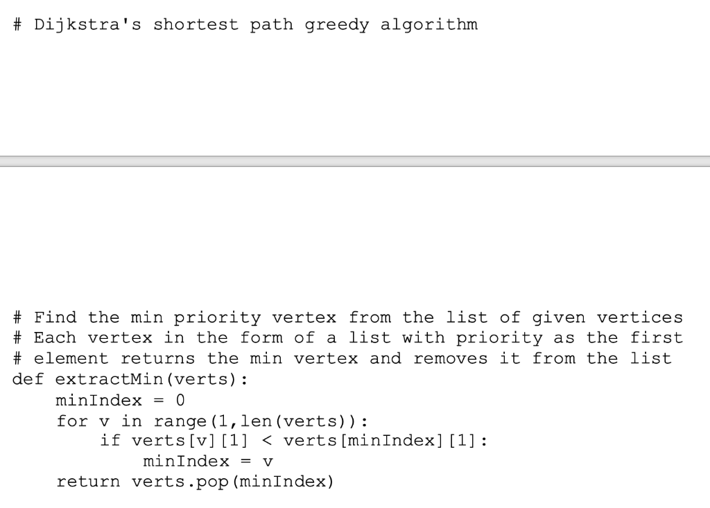 following using Greedy algorithm. Greedy Shortest Path and MST Below is a