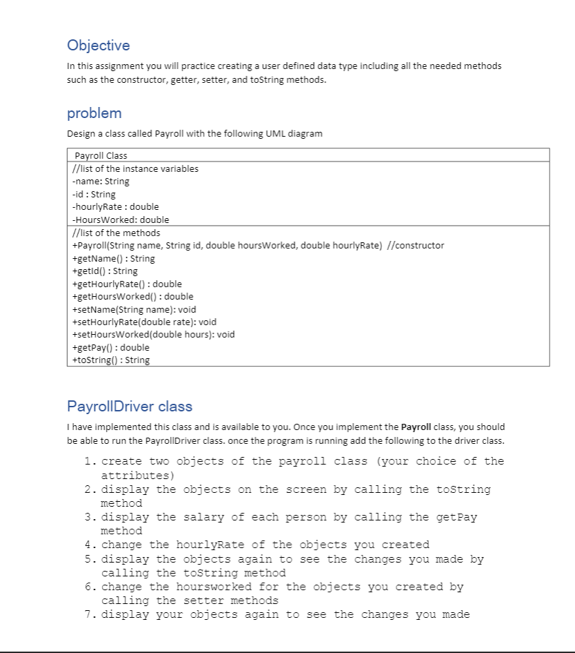  Objective In this assignment you will practice creating a user defined