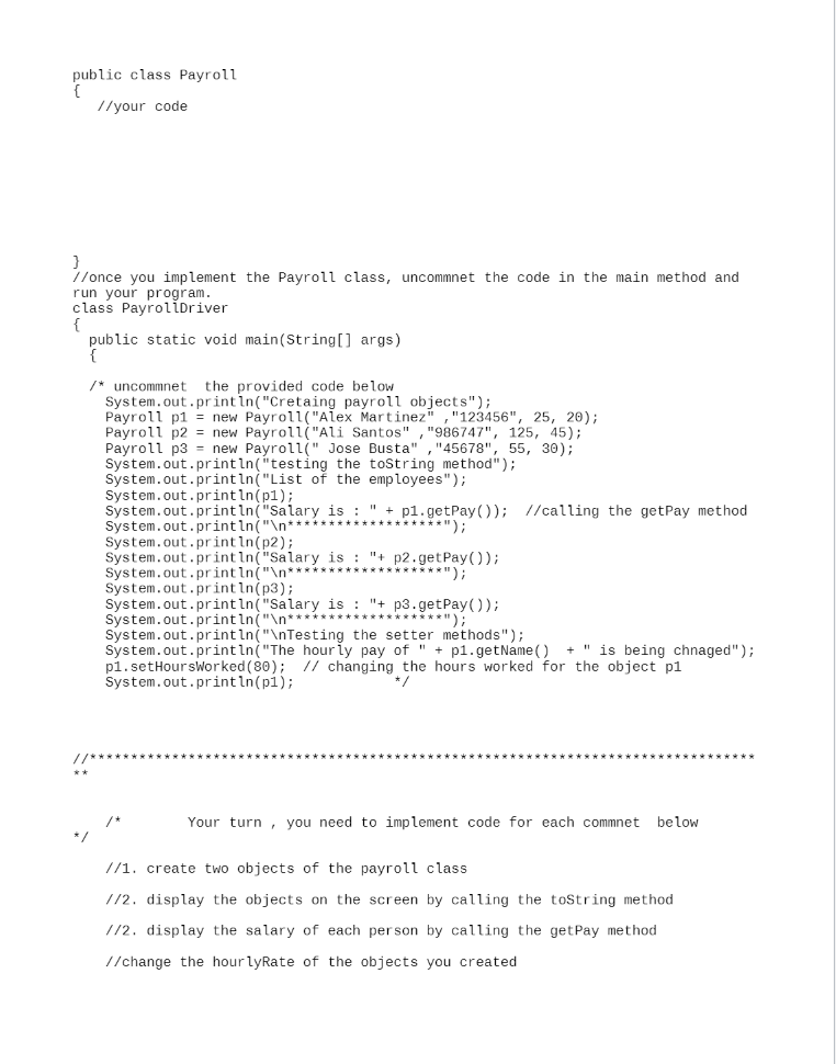 -id : String -hourlyRate : double -HoursWorked: double //list of the methods