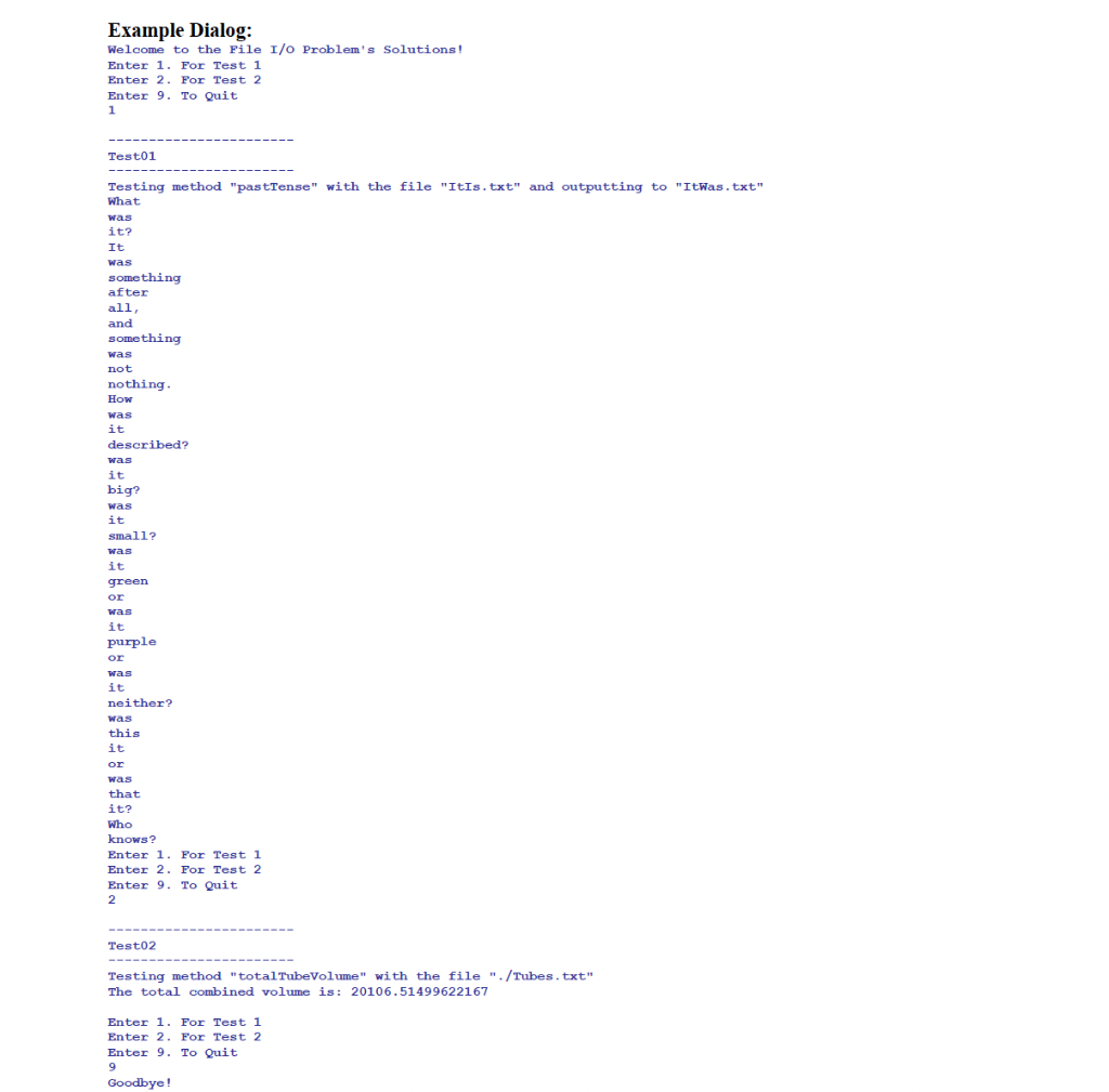 I/O) using a variety of file types and problems. Solution [uirements: -