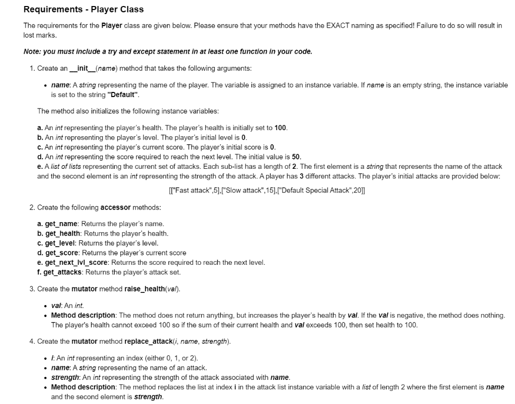  Programming on Python (add comments) Requirements - Player Class The requirements