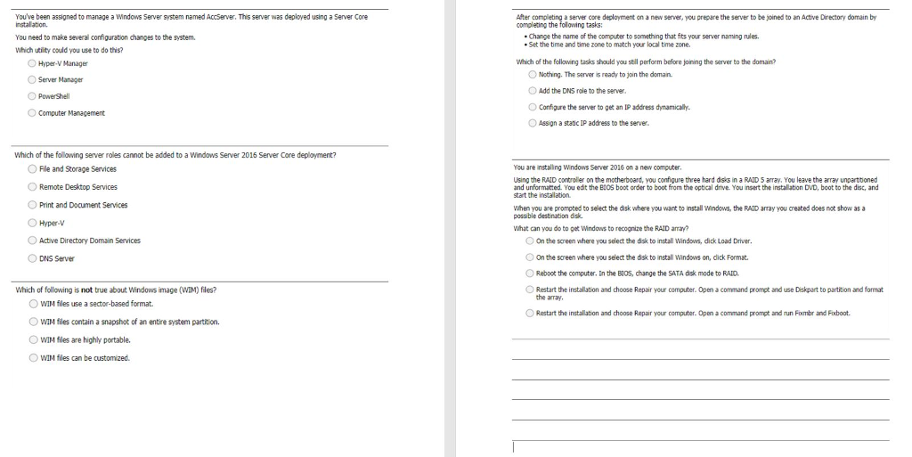 Basic Microsoft Server Question You've been assigned to manage a Windows Server