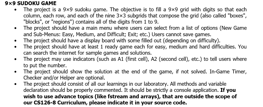 Using C++ Language (Console Application Only) 9x9 SUDOKU GAME The project