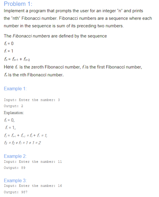 In Java, Problem 1: Implement a program that prompts the user for