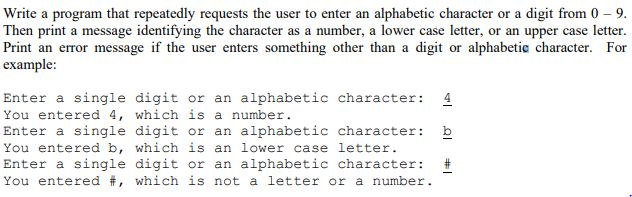 C++ : Write a program that repeatedly requests the user to enter