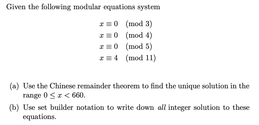 Given the following modular equations system X = 0 (mod 3)
